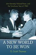 E-Book (pdf) A New World to Be Won von G. Scott Thomas