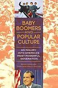 E-Book (pdf) Baby Boomers and Popular Culture von Brian Arthur Cogan, Thom Gencarelli Ph.D.