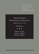 Livre Relié Administrative Procedure and Practice de William Funk, Sidney Shapiro, Russell Weaver