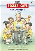 E-Book (epub) Soccer 'Cats #11: Making the Save von Matt Christopher
