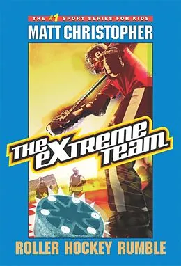 E-Book (epub) Extreme Team #3 von Matt Christopher