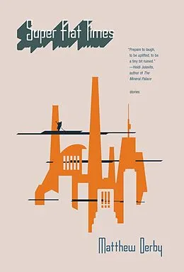 E-Book (epub) Super Flat Times von Matthew Derby