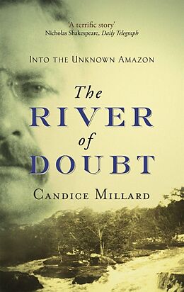 Broschiert The River Of Doubt von Candice Millard