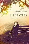 E-Book (epub) Liberation von Joanna Scott
