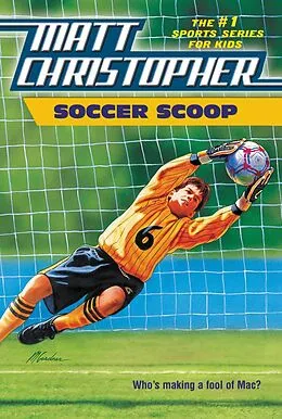 E-Book (epub) Soccer Scoop von Matt Christopher