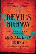 E-Book (epub) Devil's Highway von Luis Alberto Urrea