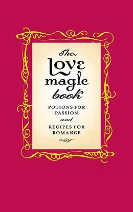 E-Book (epub) Love Magic Book von Gillian Kemp