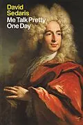 E-Book (epub) Me Talk Pretty One Day von David Sedaris