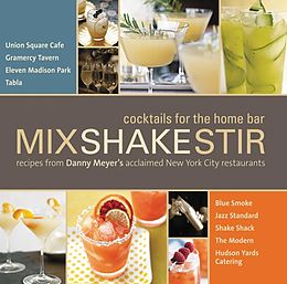 E-Book (epub) Mix Shake Stir von Danny Meyer