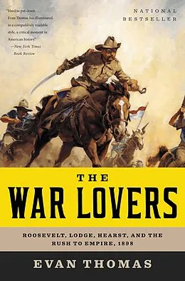 E-Book (epub) The War Lovers von Evan Thomas