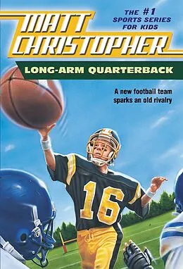 E-Book (epub) Long Arm Quarterback von Matt Christopher