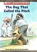 E-Book (epub) Dog That Called the Pitch von Matt Christopher