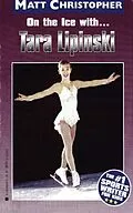E-Book (epub) On the Ice with...Tara Lapinski von Matt Christopher