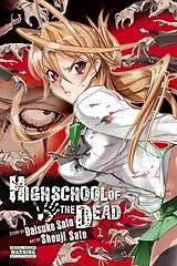 Kartonierter Einband Highschool Of The Dead, Vol 1 von Sato Daisuke, Sato Shouji