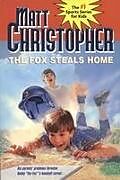 Kartonierter Einband The Fox Steals Home von Matt Christopher