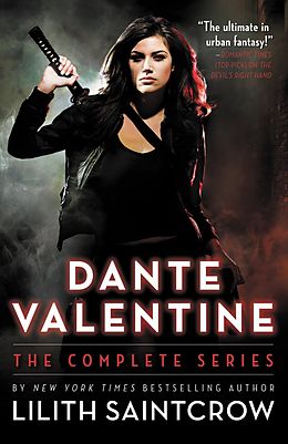 E-Book (epub) Dante Valentine von Lilith Saintcrow