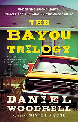 E-Book (epub) Bayou Trilogy von Daniel Woodrell
