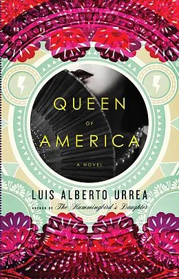 E-Book (epub) Queen of America von Luis Alberto Urrea