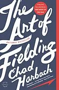 E-Book (epub) Art of Fielding von Chad Harbach