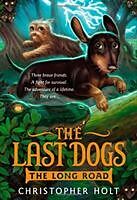 Couverture cartonnée The Last Dogs: The Long Road de Christopher Holt