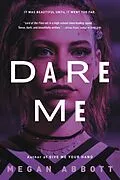 E-Book (epub) Dare Me von Megan Abbott
