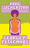 E-Book (epub) King Suckerman von George P. Pelecanos