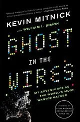 Kartonierter Einband Ghost in the Wires von Kevin Mitnick, William Simon