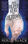 Couverture cartonnée The Coldest Girl in Coldtown de Holly Black