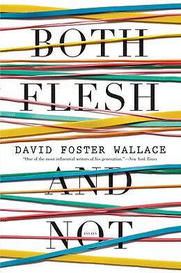 E-Book (epub) Both Flesh and Not von David Foster Wallace