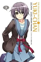 Kartonierter Einband The Disappearance of Nagato Yuki-Chan, Vol. 3 von Tanigawa Nagaru