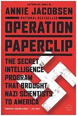 Broschiert Operation Paperclip von Annie Jacobsen