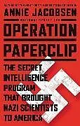Fester Einband Operation Paperclip von Annie Jacobsen