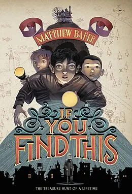 E-Book (epub) If You Find This von Matthew Baker