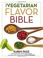 Livre Relié The Vegetarian Flavor Bible von Karen Page, Andrew (PHT) Dornenburg