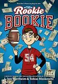 E-Book (epub) Rookie Bookie von L. Jon Wertheim, Tobias J. Moskowitz