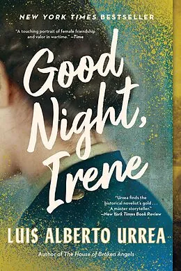 E-Book (epub) Good Night, Irene von Luis Alberto Urrea