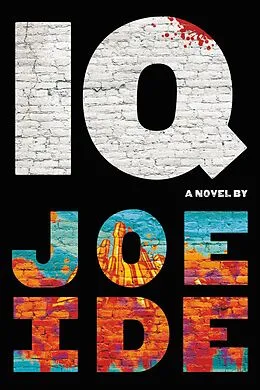 E-Book (epub) IQ von Joe Ide