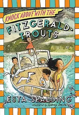 E-Book (epub) Knock About with the Fitzgerald-Trouts von Esta Spalding