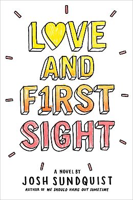 eBook (epub) Love and First Sight de Josh Sundquist