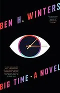 E-Book (epub) Big Time von Ben H. Winters