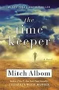 Kartonierter Einband The Time Keeper von Mitch Albom