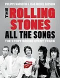 E-Book (epub) Rolling Stones All the Songs von Philippe Margotin, Jean-Michel Guesdon