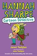 E-Book (epub) Hannah Sharpe, Cartoon Detective von Janet Tashjian