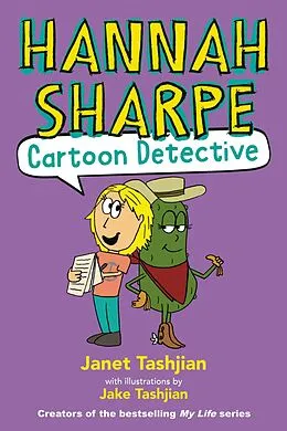 E-Book (epub) Hannah Sharpe, Cartoon Detective von Janet Tashjian