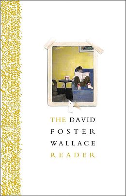 E-Book (epub) David Foster Wallace Reader von David Foster Wallace