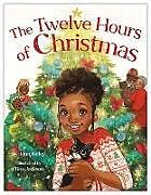 Livre Relié The Twelve Hours of Christmas de Jenn Bailey