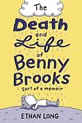 E-Book (epub) The Death and Life of Benny Brooks von Ethan Long