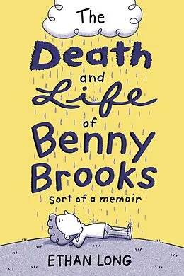 E-Book (epub) The Death and Life of Benny Brooks von Ethan Long