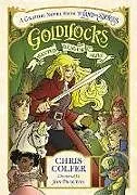 Kartonierter Einband Goldilocks von Colfer Chris
