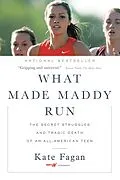 E-Book (epub) What Made Maddy Run von Kate Fagan